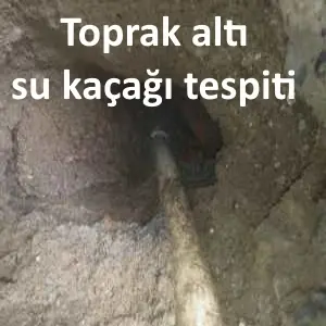 toprak altı pis su kaçağı tespiti